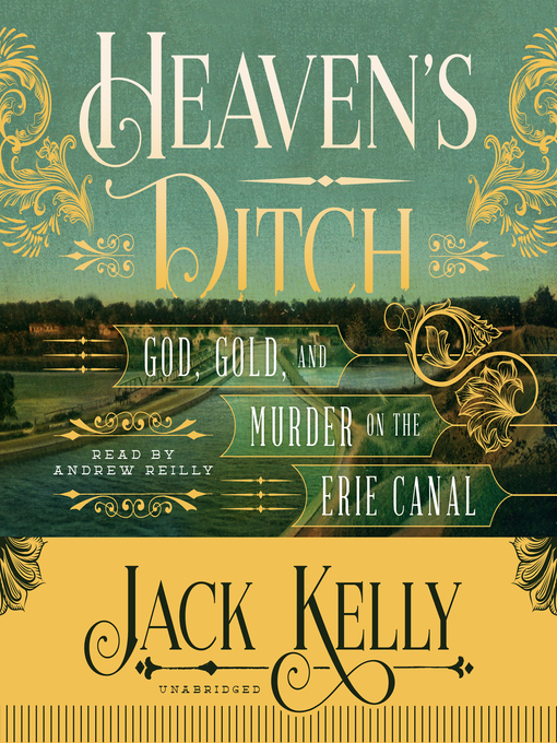 Title details for Heaven's Ditch by Jack Kelly - Available